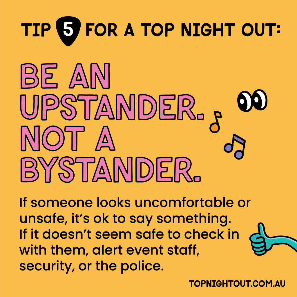 Be an Upstander. 
Not a Bystander.